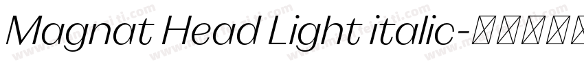 Magnat Head Light italic字体转换